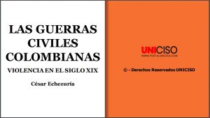 GUERRAS CIVILES COLOMBIANAS