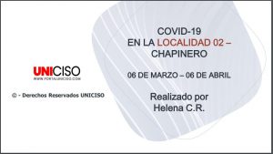 COVID - 19: LOCALIDAD DE CHAPINERO
