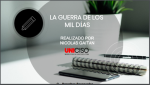 GUERRA DE LOS MIL DÍAS