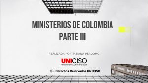 MINISTERIOS DE COLOMBIA - PARTE III