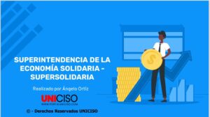 SUPERINTENDENCIA DE LA ECONOMÍA SOLIDARIA – SUPERSOLIDARIA