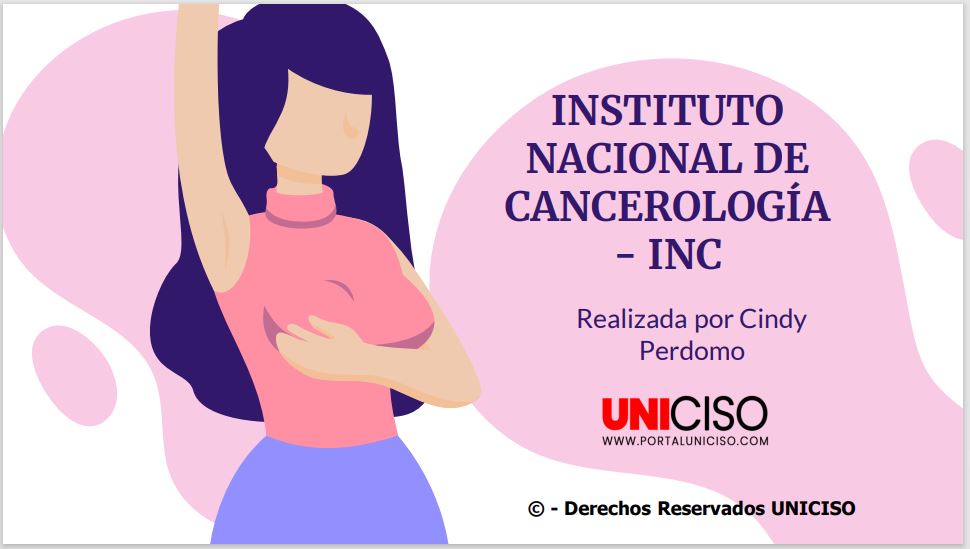 INSTITUTO NACIONAL DE CANCEROLOGÍA - INC