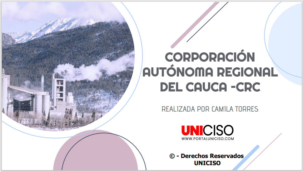 CORPORACIÓN AUTÓNOMA REGIONAL DEL CAUCA –CRC