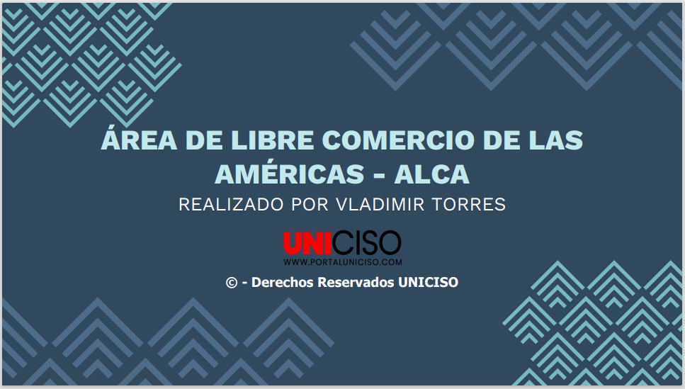 ÁREA DE LIBRE COMERCIO DE LAS AMÉRICAS - ALCA