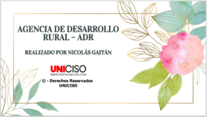 AGENCIA DE DESARROLLO RURAL - ADR