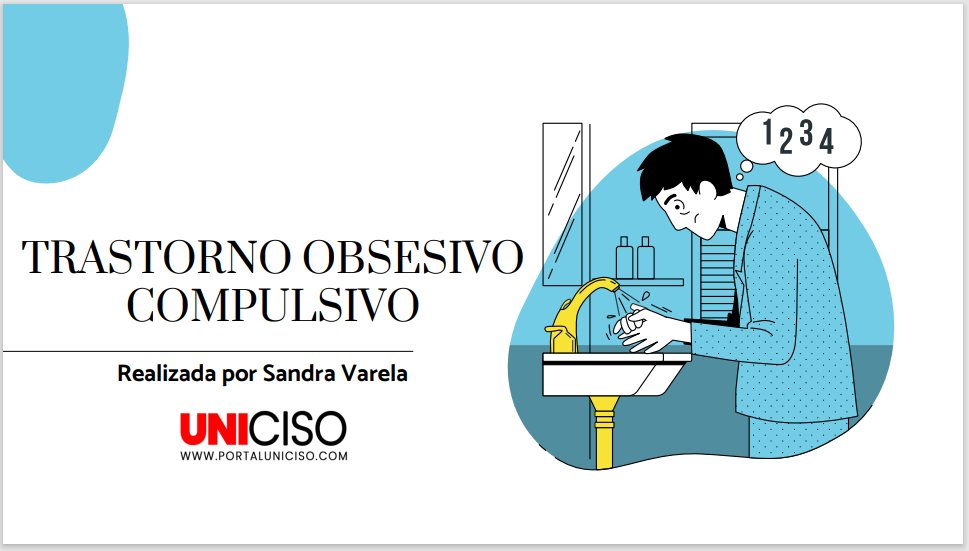 TRASTORNO OBSESIVO COMPULSIVO – Portal Uniciso