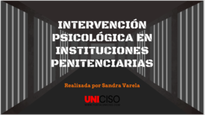 INTERVENCIÓN PSICOLÓGICA EN INSTITUCIONES PENITENCIARIAS