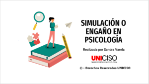 SIMULACIÓN O ENGAÑO EN PSICOLOGÍA