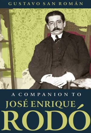 JOSÉ ENRIQUE RODÓ