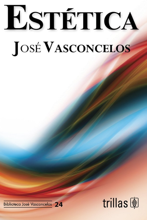 JOSÉ VASCONCELOS