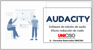 VÍDEO AUDACITY - REDUCCIÓN DE RUIDO