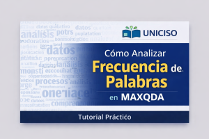 VÍDEO MAXQDA: FRECUENCIA DE PALABRAS